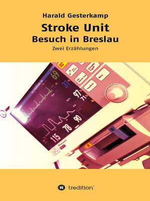 cover image of Stroke Unit/Besuch in Breslau